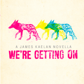 "We're Getting On" Novel Cover